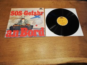 SOS-Gefahr an Bord Maritim 47217 NW Deutsche Pressung VG+/VG+